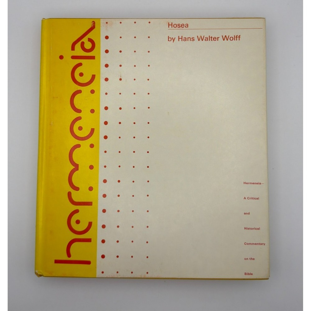 Hosea Hans Walter Wolff Hermeneia Commentary 1978 Hardcover Fortress Press